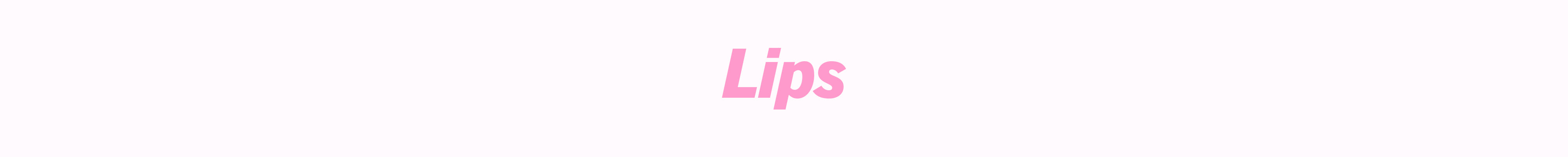 Lips