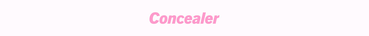 CONCEALER