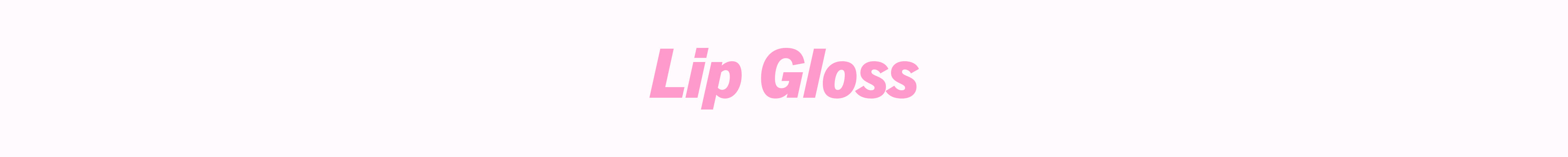 Lip Gloss