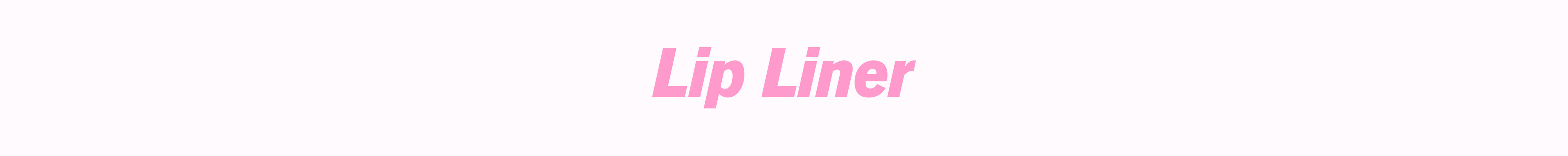 Lip Liner